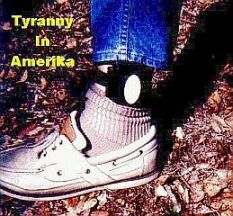 Tyranny In Amerika!